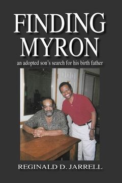 portada Finding Myron: an adopted son's search for his birth father (in English)