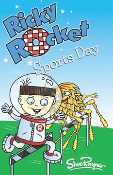 portada Ricky Rocket - Sports Day: How can Ricky beat aliens at sport? - perfect for newly confident readers (en Inglés)