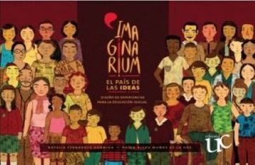 portada Imaginarium, el Pais de las Ideas. Diseño de Experiencias Para la Educacion Sexual (in Spanish)