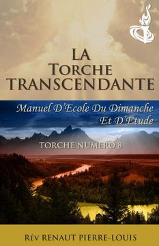 portada La Torche Transcendante: Torche Numéro 8 (in French)