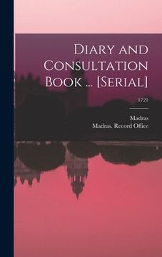 portada Diary and Consultation Book ... [serial]; 1721 (en Inglés)