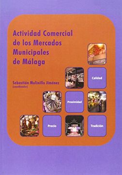 portada Actividad comercial de los mercados municipales de Málaga (Otras Publicaciones)