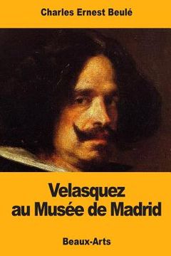 portada Velasquez au Musée de Madrid (en Francés)