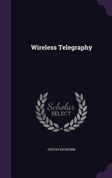 portada Wireless Telegraphy (en Inglés)