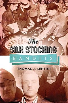 portada The Silk Stocking Bandits: City of Violence (en Inglés)