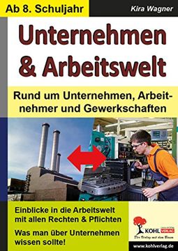 portada Unternehmen & ArbeitsweltRund um Unternehmen, Arbeitnehmer & Gewerkschaften (en Alemán)
