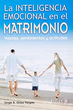 portada La Inteligencia Emocional en el Matrimonio (in Spanish)