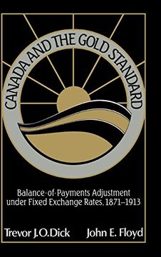 portada Canada and the Gold Standard: Balance of Payments Adjustment Under Fixed Exchange Rates, 1871-1913 (Studies in Macroeconomic History) (in English)