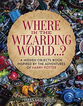 portada Where in the Wizarding World. A Hidden Objects Picture Book Inspired by the Adventures of Harry Potter (en Inglés)