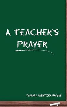 portada a teacher's prayer