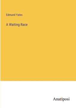 portada A Waiting Race (en Inglés)