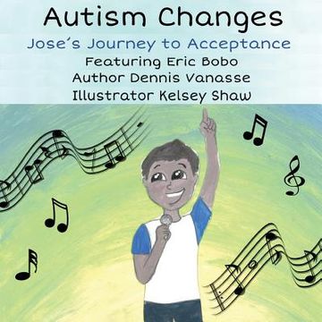 portada Autism Changes: Jose's Journey to Acceptance (in English)