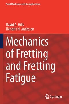 portada Mechanics of Fretting and Fretting Fatigue (en Inglés)