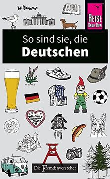 portada So Sind Sie, die Deutschen: Die Fremdenversteher von Reise Know-How (in German)