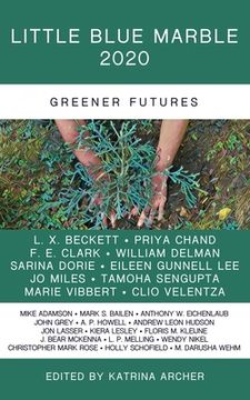 portada Little Blue Marble 2020: Greener Futures (en Inglés)