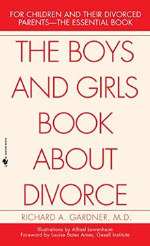 portada The Boys and Girls Book About Divorce: With an Introduction for Parents (en Inglés)