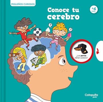 portada Pequeños Curiosos: Conoce tu Cerebro (in Spanish)