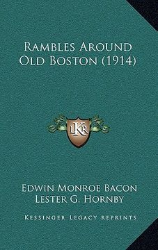 portada rambles around old boston (1914) (en Inglés)