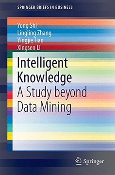 portada Intelligent Knowledge: A Study Beyond Data Mining (Springerbriefs in Business) 