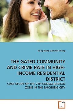 portada the gated community and crime rate in high-income residential district (en Inglés)