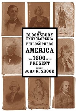portada The Bloomsbury Encyclopedia of Philosophers in America: From 1600 to the Present