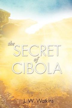 portada the secret of cibola (in English)