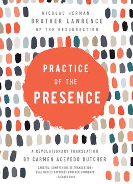 portada Practice of the Presence: A Revolutionary Translation by Carmen Acevedo Butcher (in English)