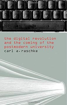 portada The Digital Revolution and the Coming of the Postmodern University