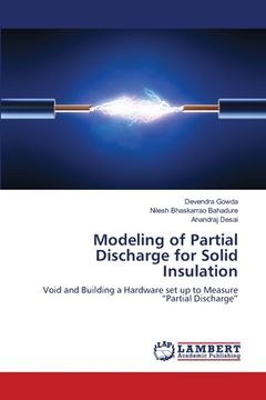 portada Modeling of Partial Discharge for Solid Insulation (en Inglés)
