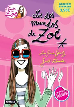 portada Los dos Mundos de Zoé. Edición Especial 3,95Â‚¬: La Banda de zoé 1 (in Spanish)