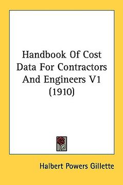 portada handbook of cost data for contractors and engineers v1 (1910) (en Inglés)