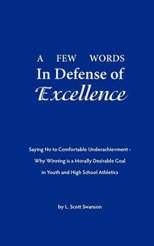 portada a few words in defense of excellence (in English)