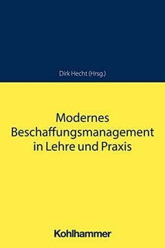 portada Modernes Beschaffungsmanagement in Lehre Und PRAXIS (en Alemán)