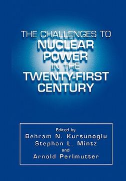 portada the challenges to nuclear power in the twenty-first century