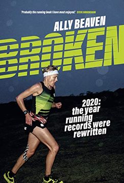 portada Broken: 2020: The Year Running Records Were Rewritten (in English)