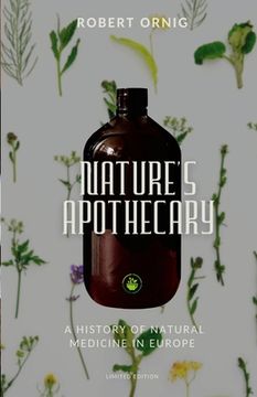 portada Nature's Apothecary: A History of Natural Medicine in Europe (in English)