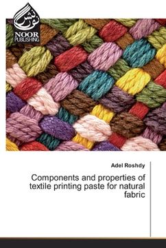 portada Components and properties of textile printing paste for natural fabric (en Inglés)