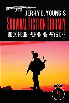 portada Jerry d. Young's Survival Fiction Library: Book Four: Planning Pays off (Volume 4) 