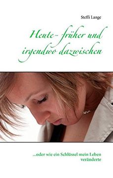 portada Heute - Fruher Und Irgendwo Dazwischen (German Edition)