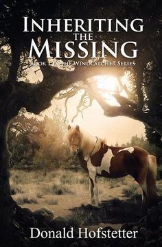portada Inheriting the Missing: Volume 1 (Windcatcher)