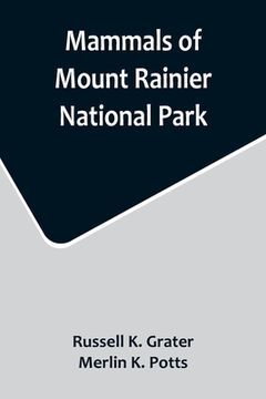 portada Mammals of Mount Rainier National Park (en Inglés)