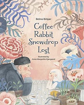 portada Coffee, Rabbit, Snowdrop, Lost 