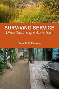 portada Surviving Service: Effective Response to God's Call for Justice (en Inglés)