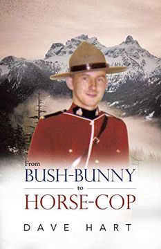 portada From Bush-Bunny to Horse-Cop (en Inglés)