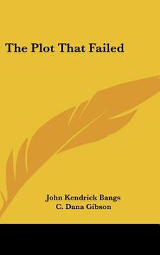 portada the plot that failed (en Inglés)