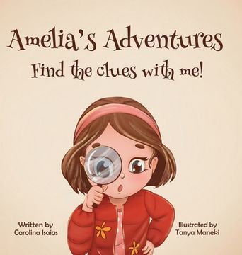 portada Amelia's Adventures-Find The Clues With Me! (en Inglés)