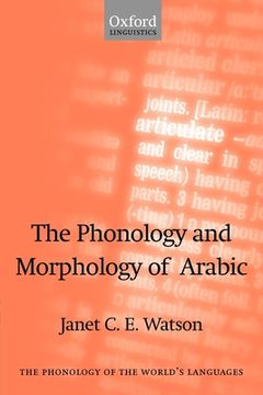 portada The Phonology and Morphology of Arabic (The Phonology of the World's Languages) (in English)