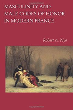 portada Masculinity and Male Codes of Honor in Modern France (in English)