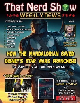 portada That Nerd Show Weekly News: How the Mandalorian Saved Disney'S Star Wars Franchise - February 14Th 2021 (in English)