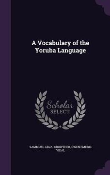 portada A Vocabulary of the Yoruba Language